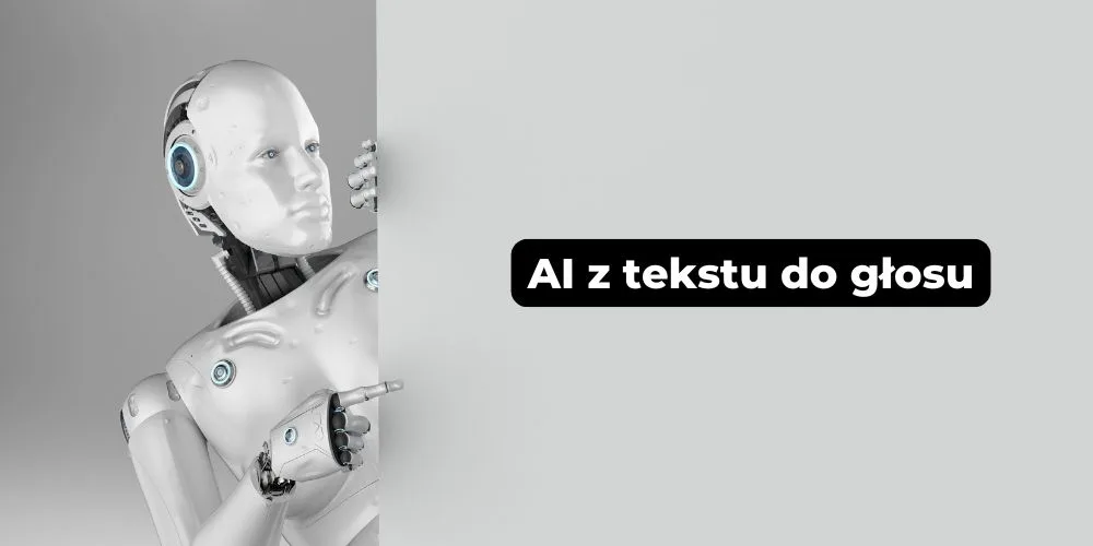 Ai z tekstu do głosu